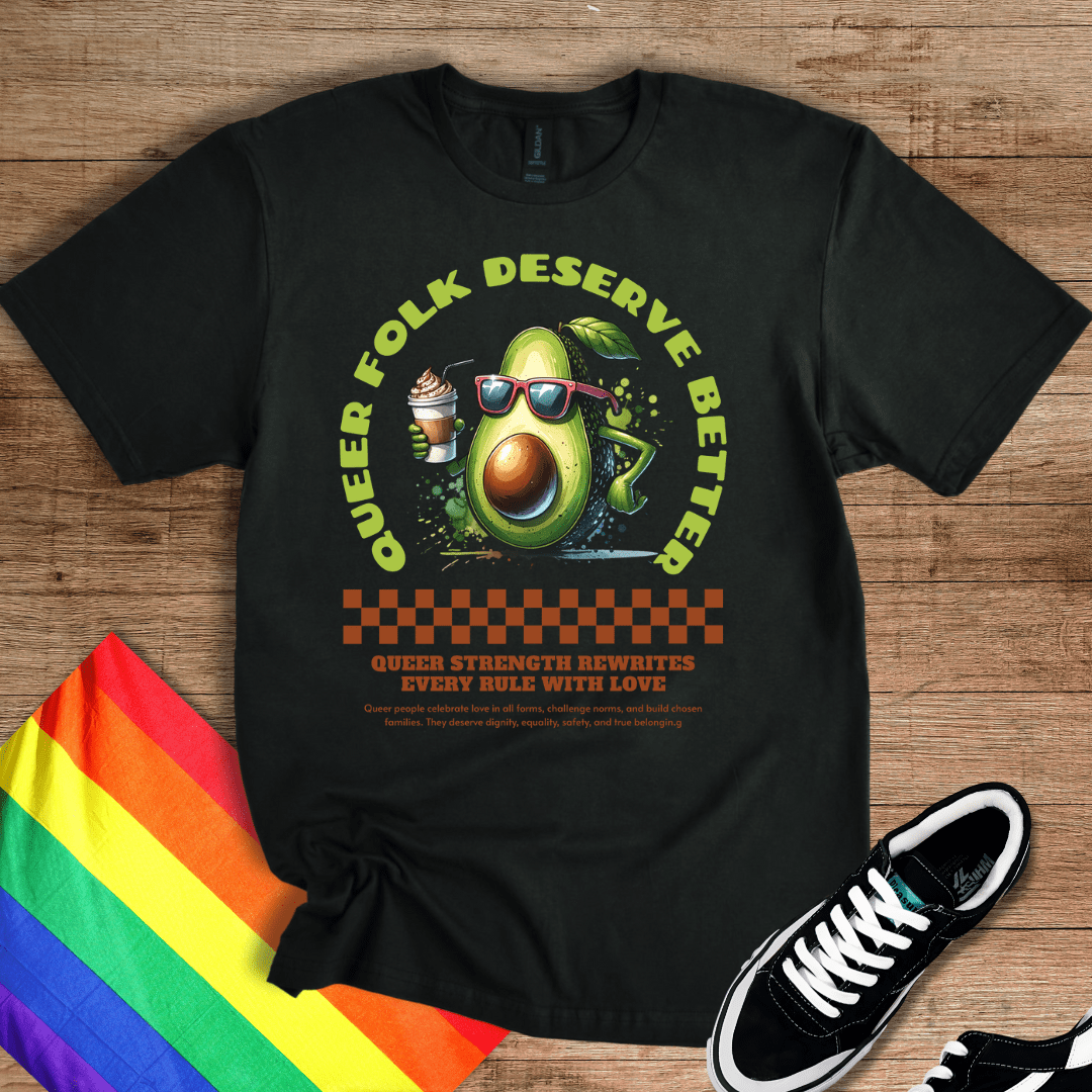 Deserve Better T-Shirt