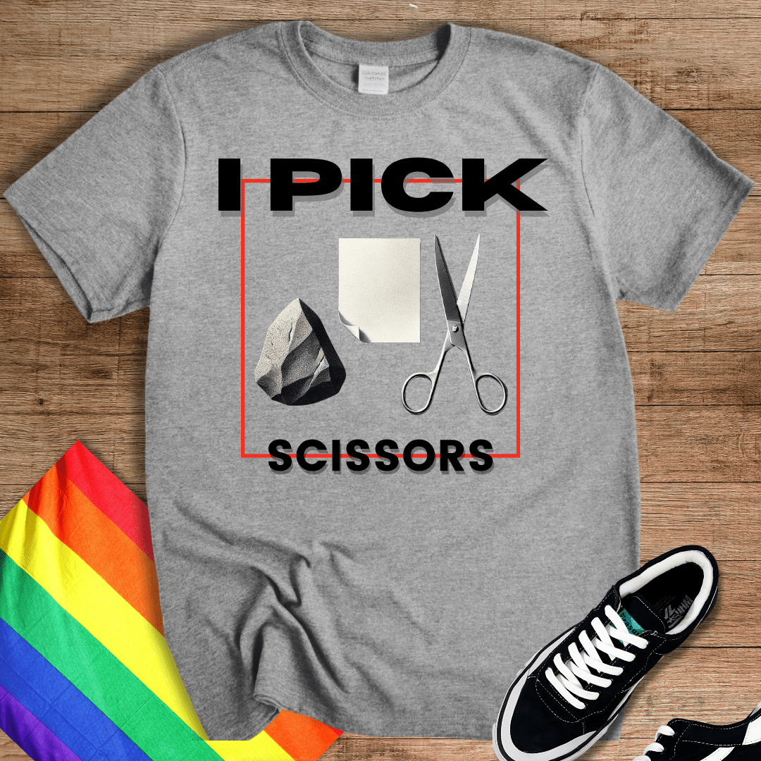 I Pick Scissors T-Shirt