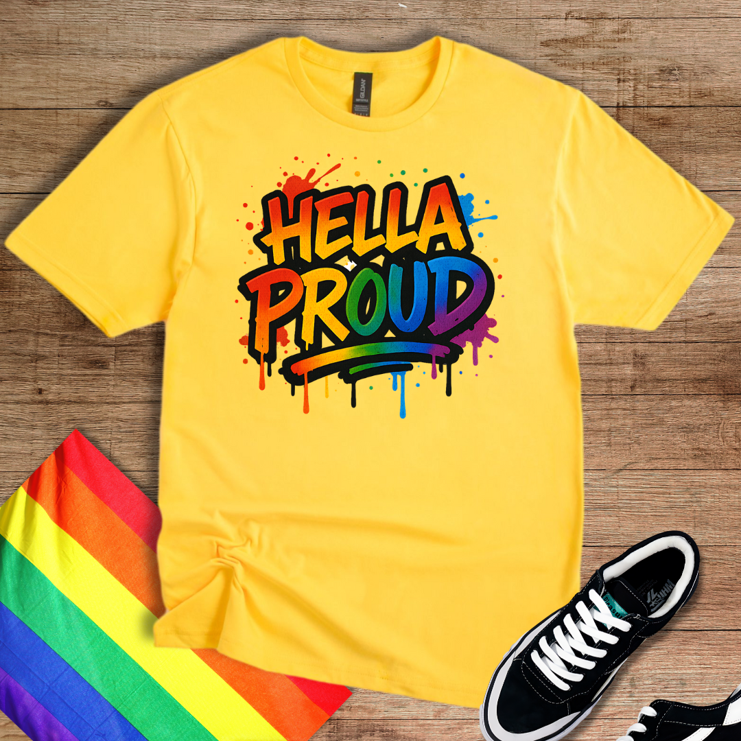 Hella Proud T-Shirt