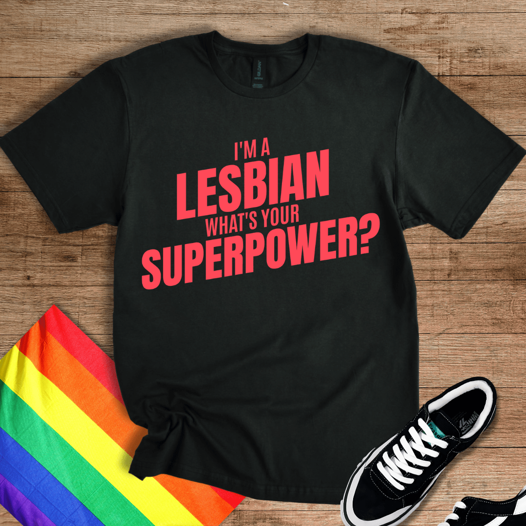 Lesbian Superpower T-Shirt