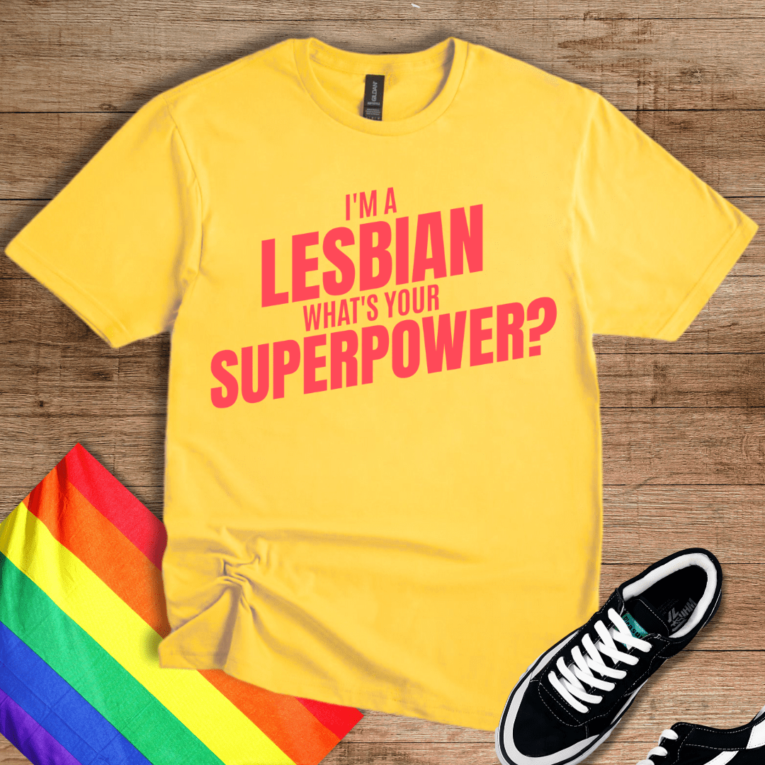 Lesbian Superpower T-Shirt