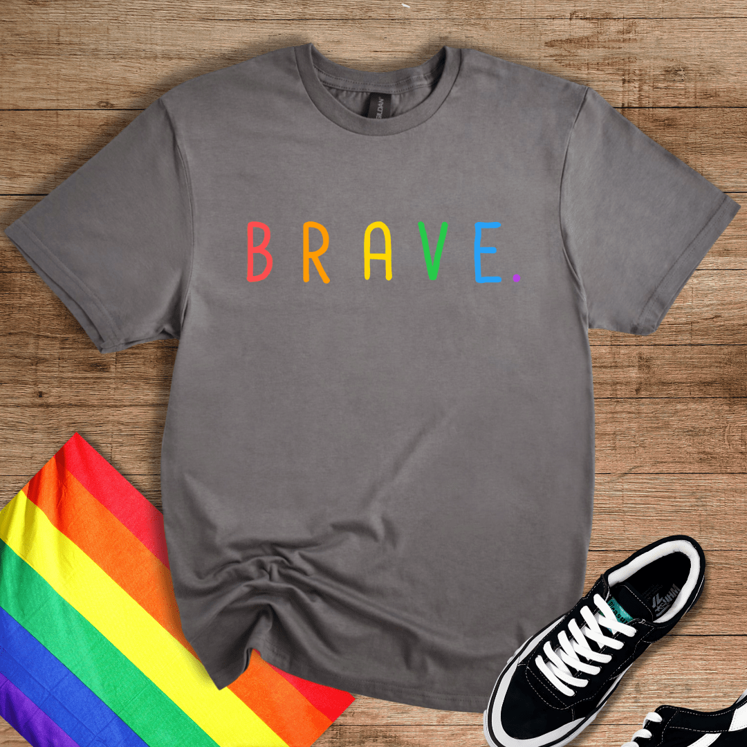 BRAVE T-Shirt