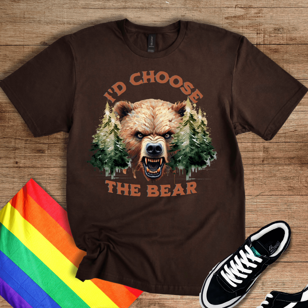 I'd Choose The Bear T-Shirt