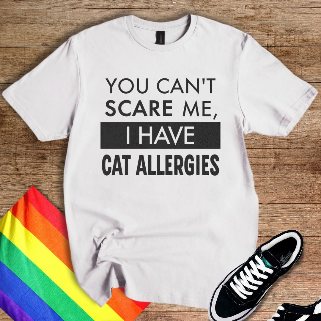 I Have Cat Allergies T-Shirt