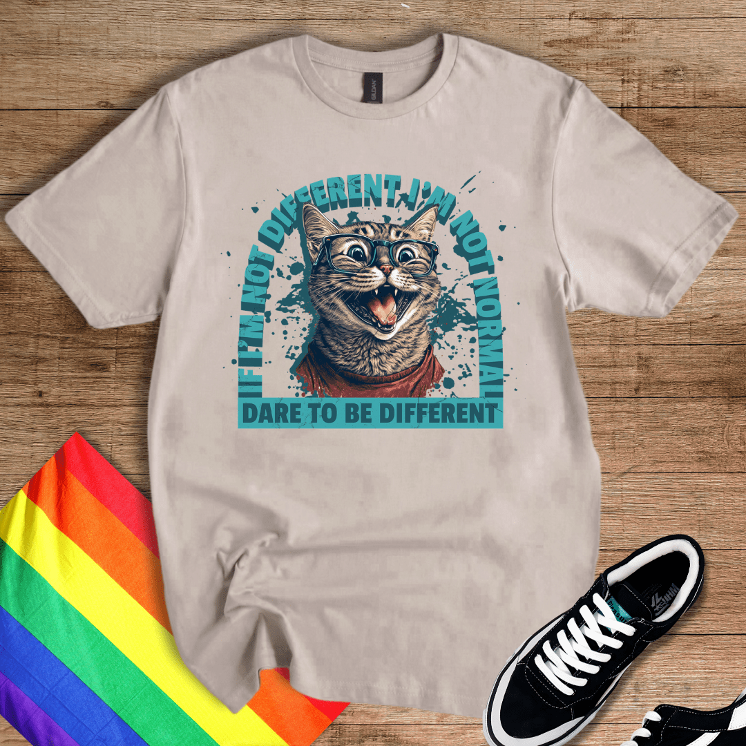 Dare To Be Different T-Shirt
