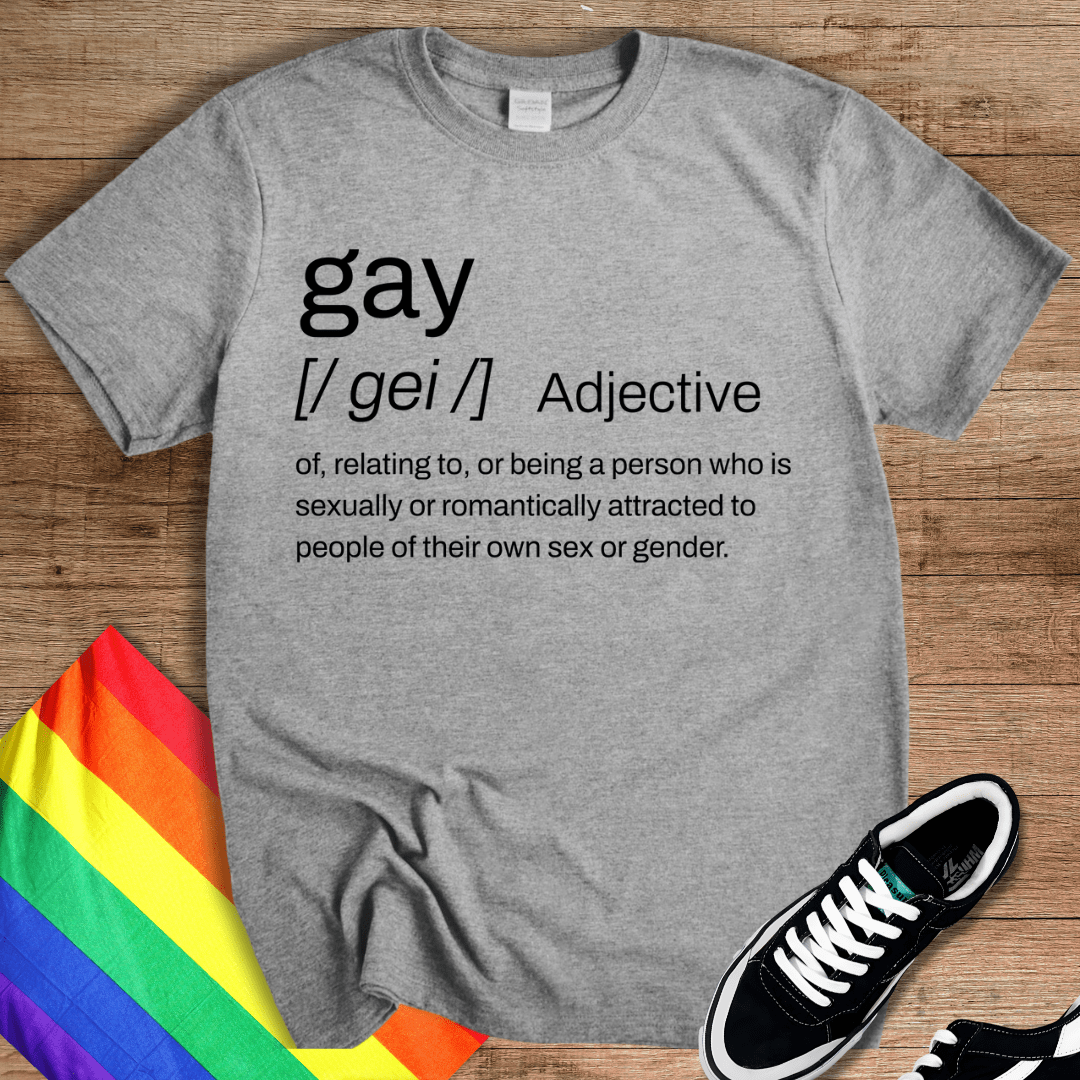 Gay Definition T-Shirt
