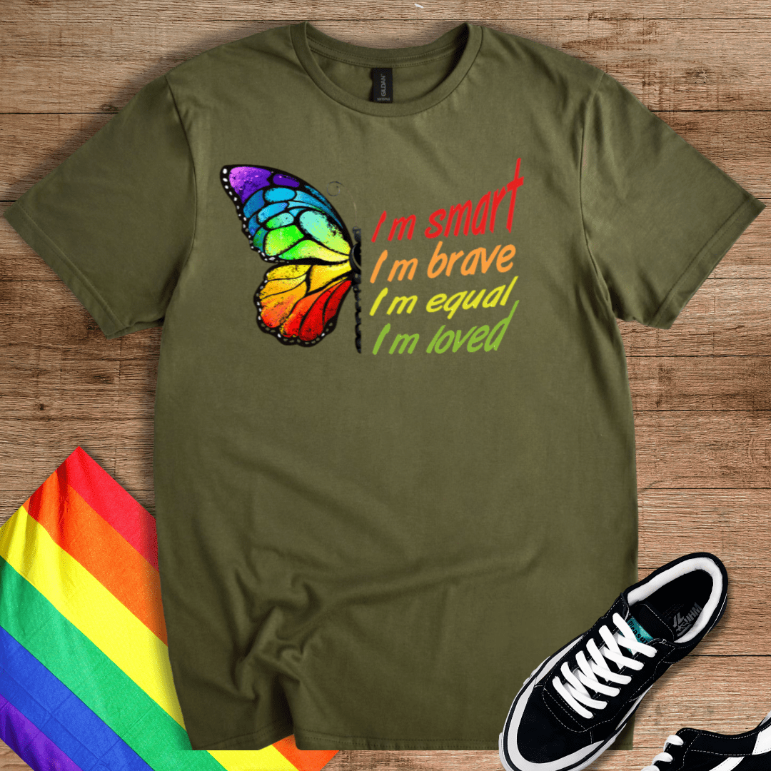 Smart, Brave, Equal, Loved T-Shirt