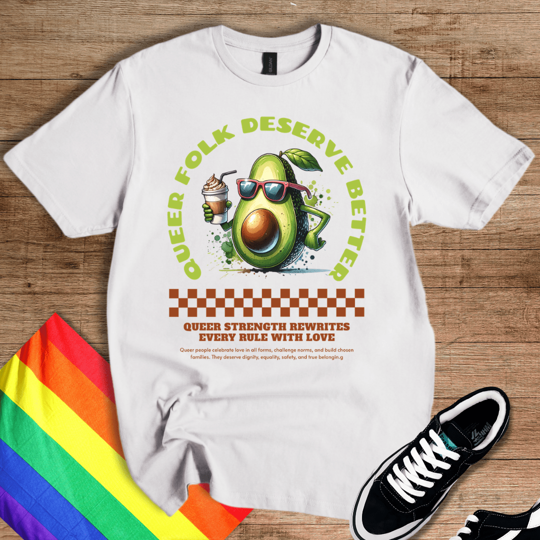 Deserve Better T-Shirt