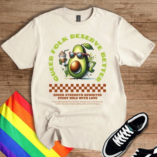 Deserve Better T-Shirt
