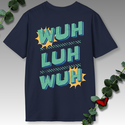 Wuh-Luh-Wuh T-Shirt