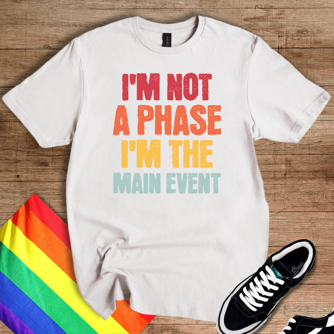 I'm The Main Event T-Shirt