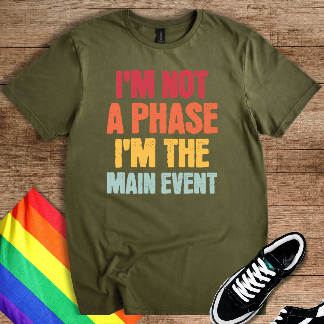 I'm The Main Event T-Shirt