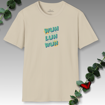 Wuh-Luh-Wuh T-Shirt