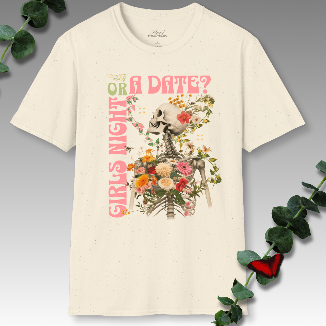 Girls Night Or A Date? T-Shirt