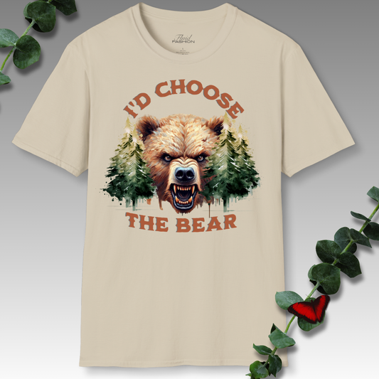 I'd Choose The Bear T-Shirt