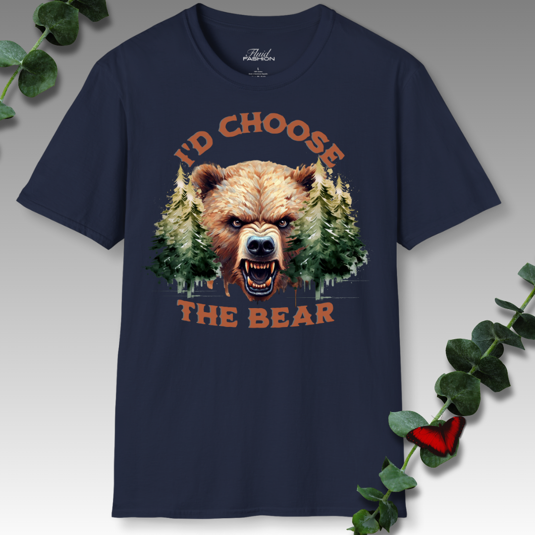 I'd Choose The Bear T-Shirt