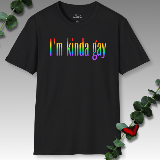 I'm Kinda Gay T-Shirt