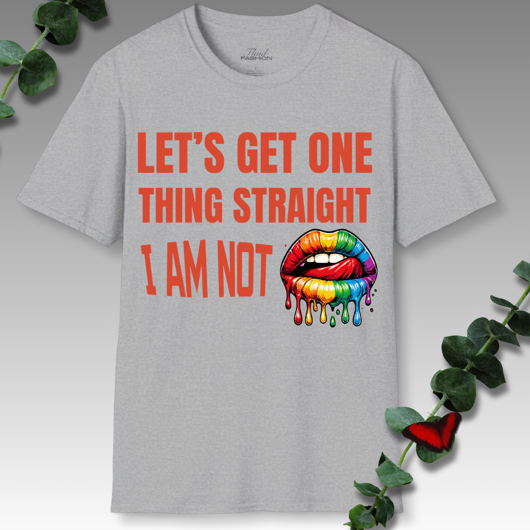 I'm Not Straight T-Shirt