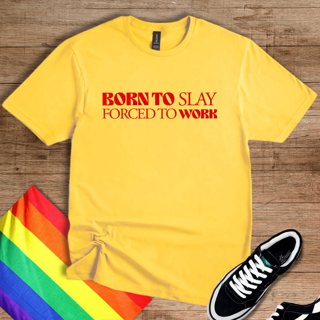 Forced To Work T-Shirt