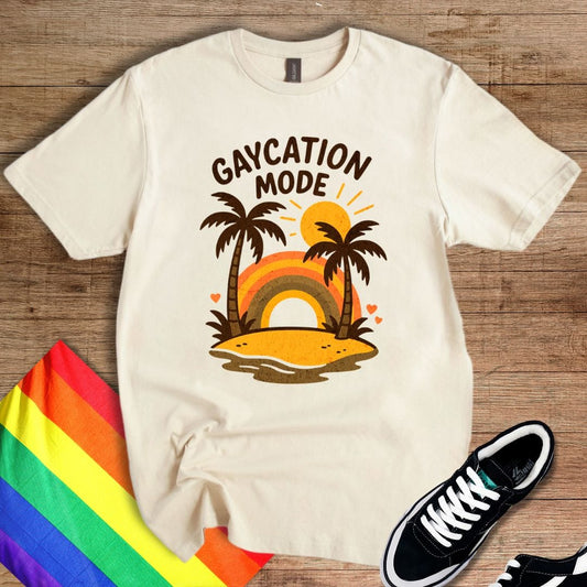 Gaycation Mode T-Shirt