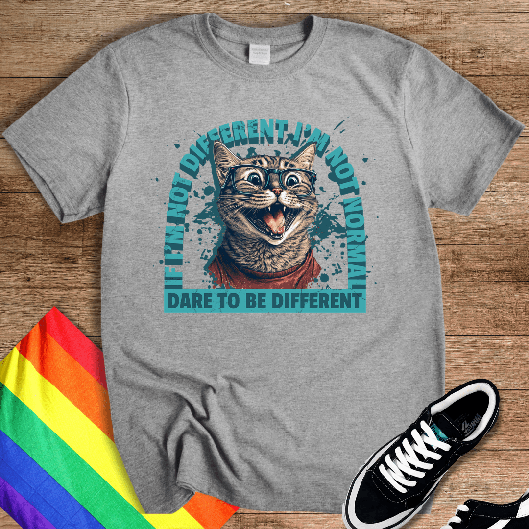 Dare To Be Different T-Shirt