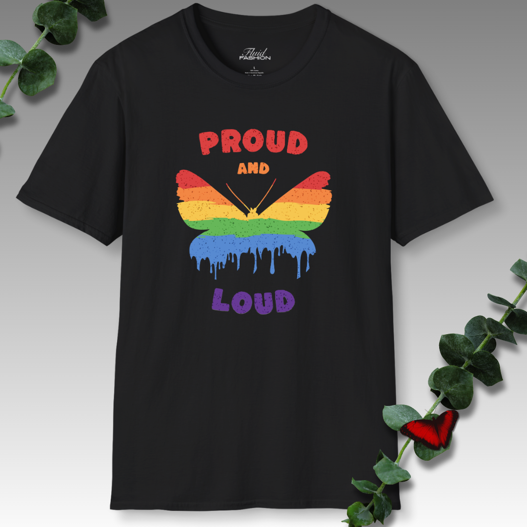 Proud And Loud T-Shirt