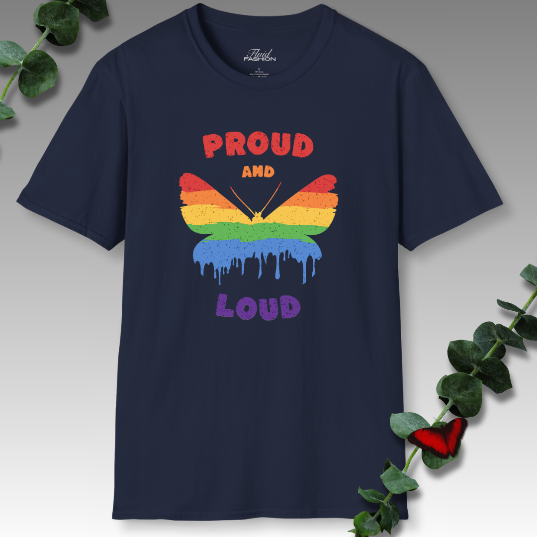 Proud And Loud T-Shirt