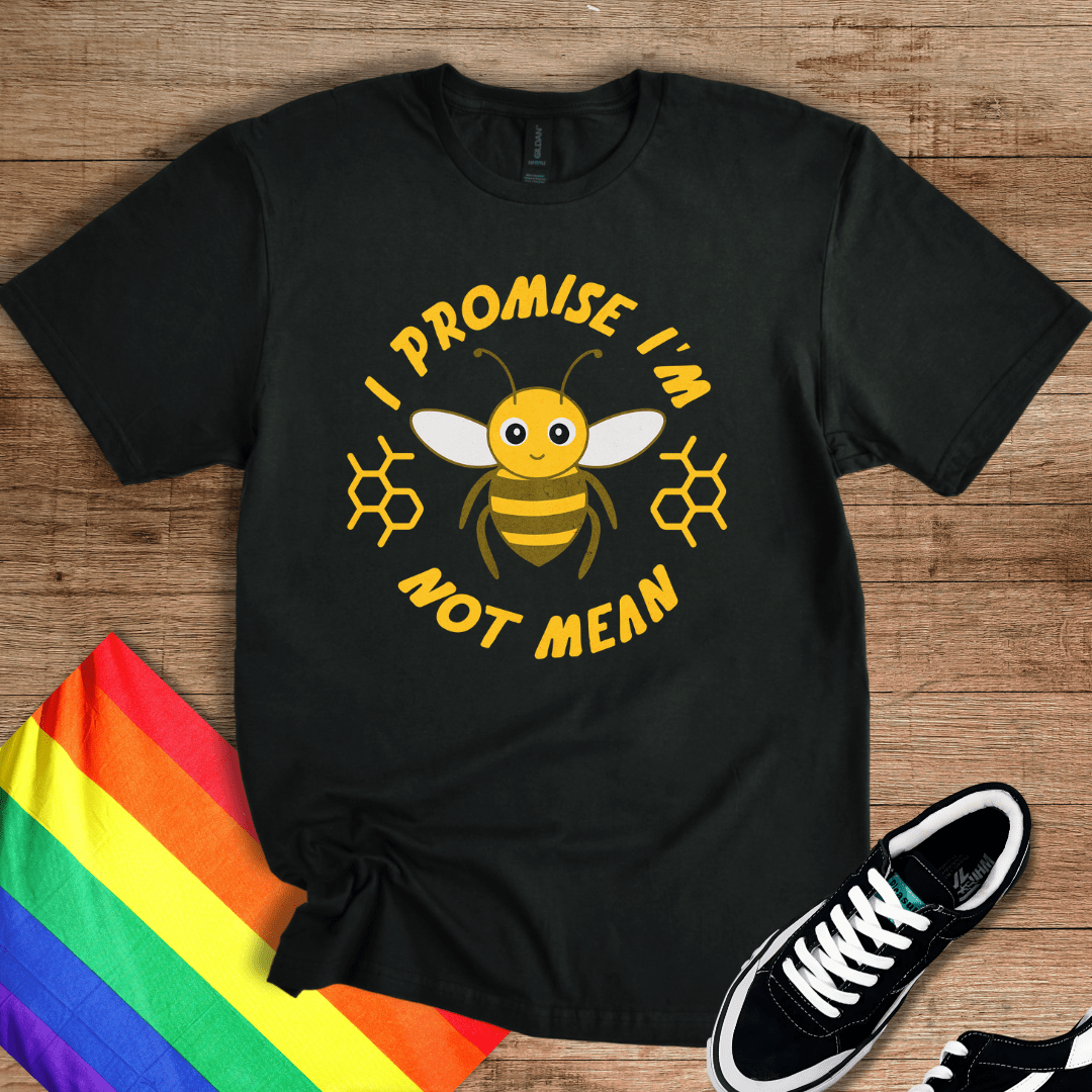 I'm Not Mean T-Shirt