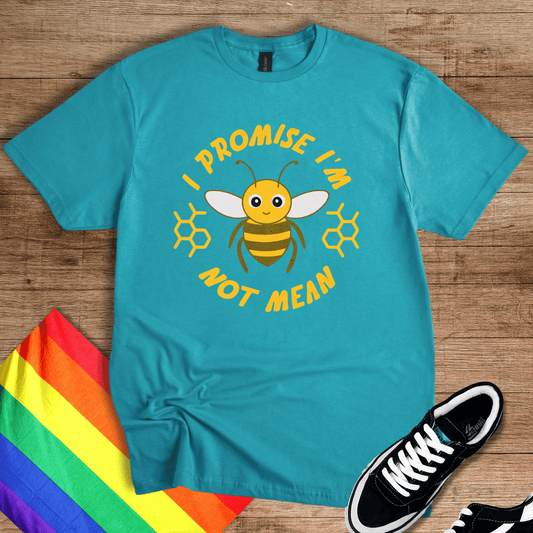 I'm Not Mean T-Shirt