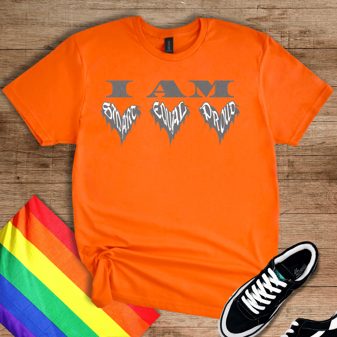 Smart Equal And Proud T-Shirt