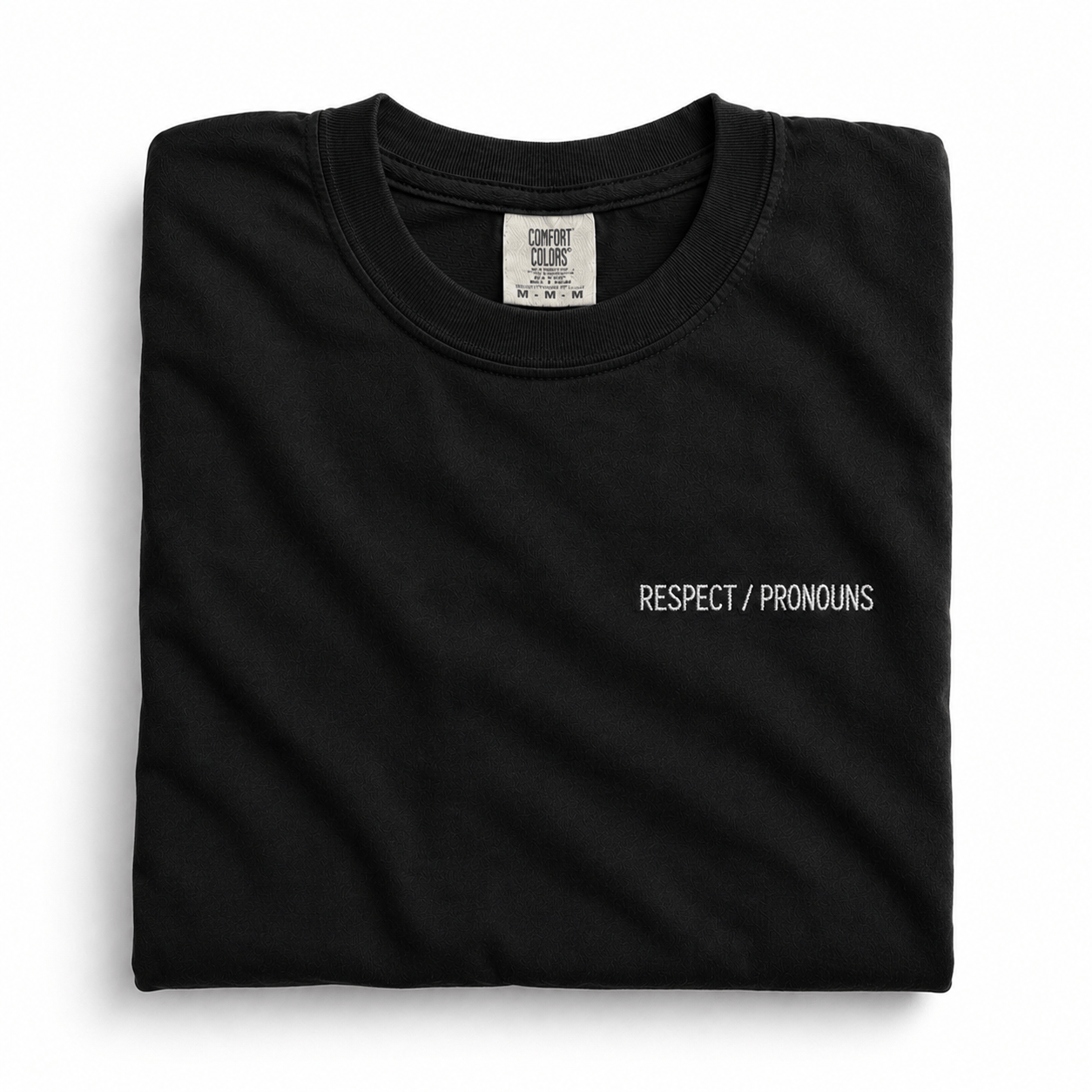 Respect/Pronouns Embroidered T-Shirt