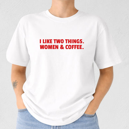 Women & Coffee T-Shirt